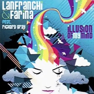Lanfranchi & Farina Feat. Richard Gray – Illusion Of My Mind (DJ Dami & M.Marani Remix)