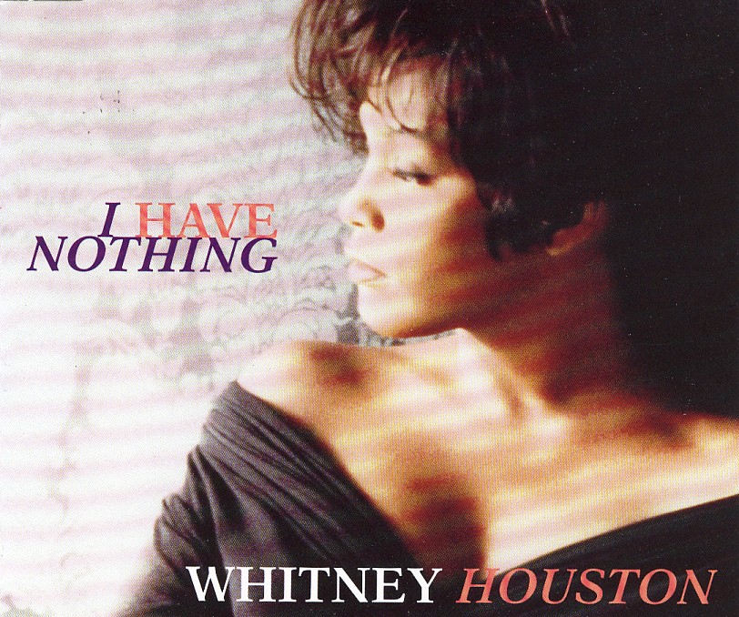 Whitney Houston – I Have Nothing