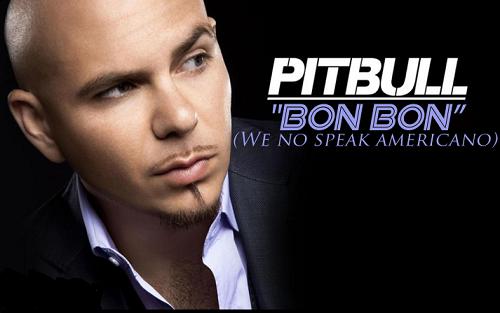 Pitbull – Bon Bon (Live)