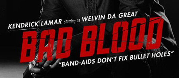 Bad Blood Yayınlanmak İçin 17 Mayıs'ı Bekliyor!