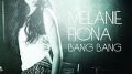 Melanie Fiona – Bang Bang