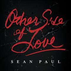 Sean Paul – Other Side Of Love