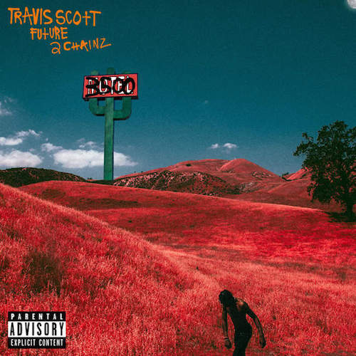 Travi$ Scott – 3500 Travi$ Scott ft. Future & 2 Chainz