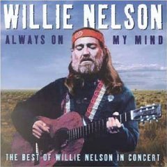 Willie Nelson – Always On My Mind