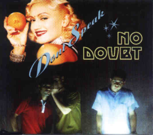 No Doubt – Don't Speak