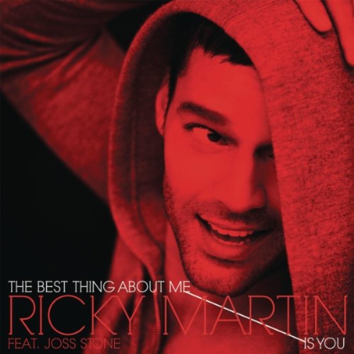 Ricky Martin – The Best Thing About Me Is You ft. Joss Stone