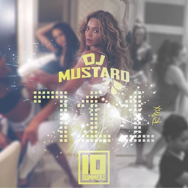 Beyonce – 7/11 [DJ Mustard Remix]
