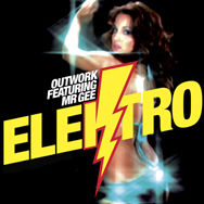 Outwork – Elektro (Defected)  ft. Mr Gee