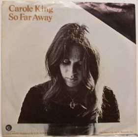 Carole King –  So Far Away