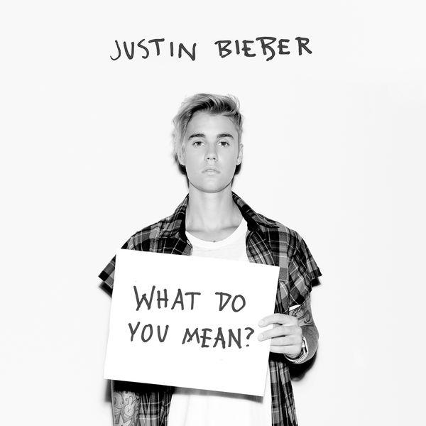 Justin Bieber – What Do You Mean
