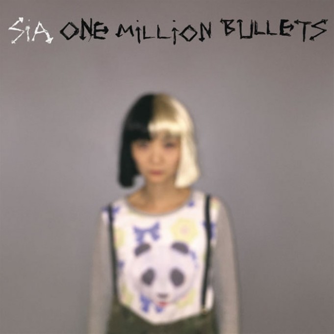 Sia – One Million Bullets