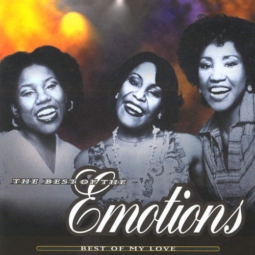 Emotions – Best of My Love