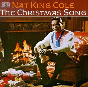 Nat King Cole – The Christmas Song