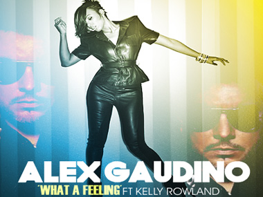 Alex Gaudino feat Kelly Rowland – What A Feelin