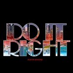 Austin Mahone – Do It Right ft. Rob the Villain