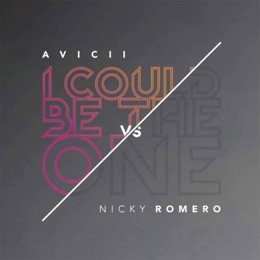 Avicii vs Nicky Romero – I Could Be The One