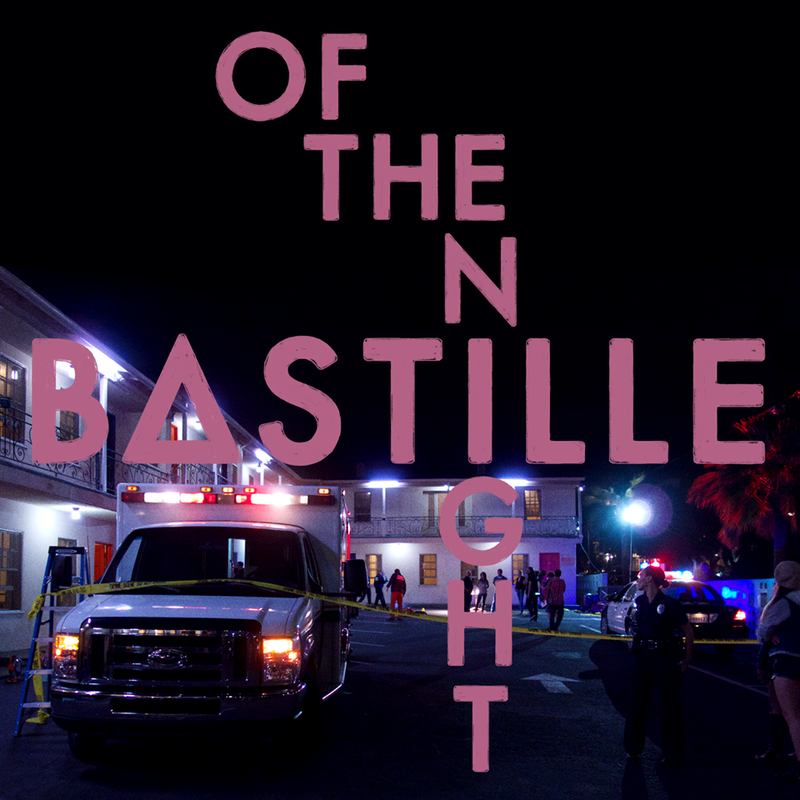 Bastille – Of The Night