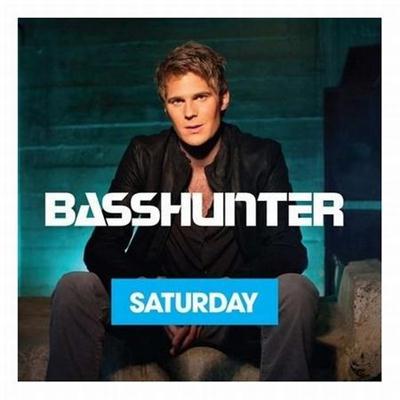 Basshunter – Saturday
