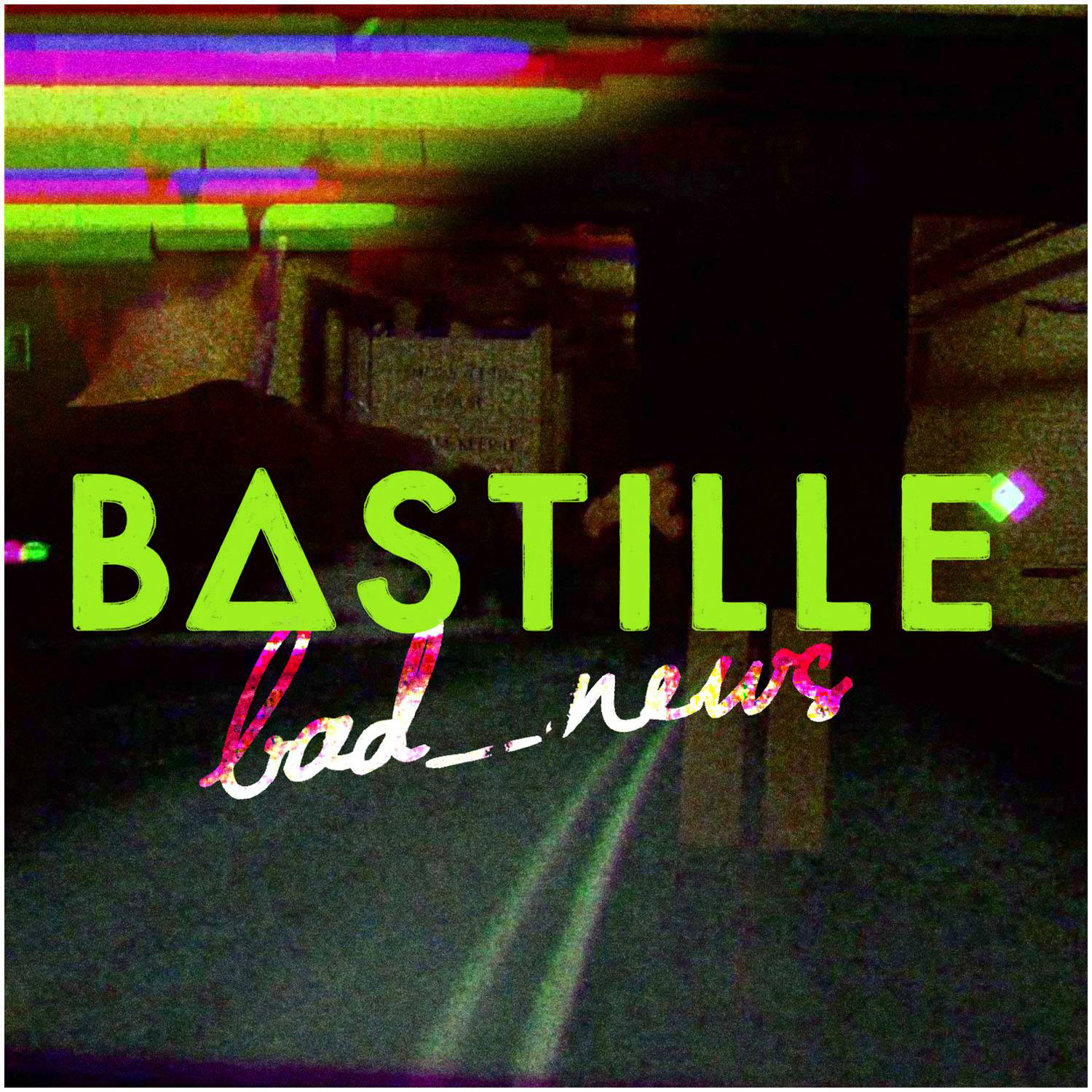 Bastille – Bad News