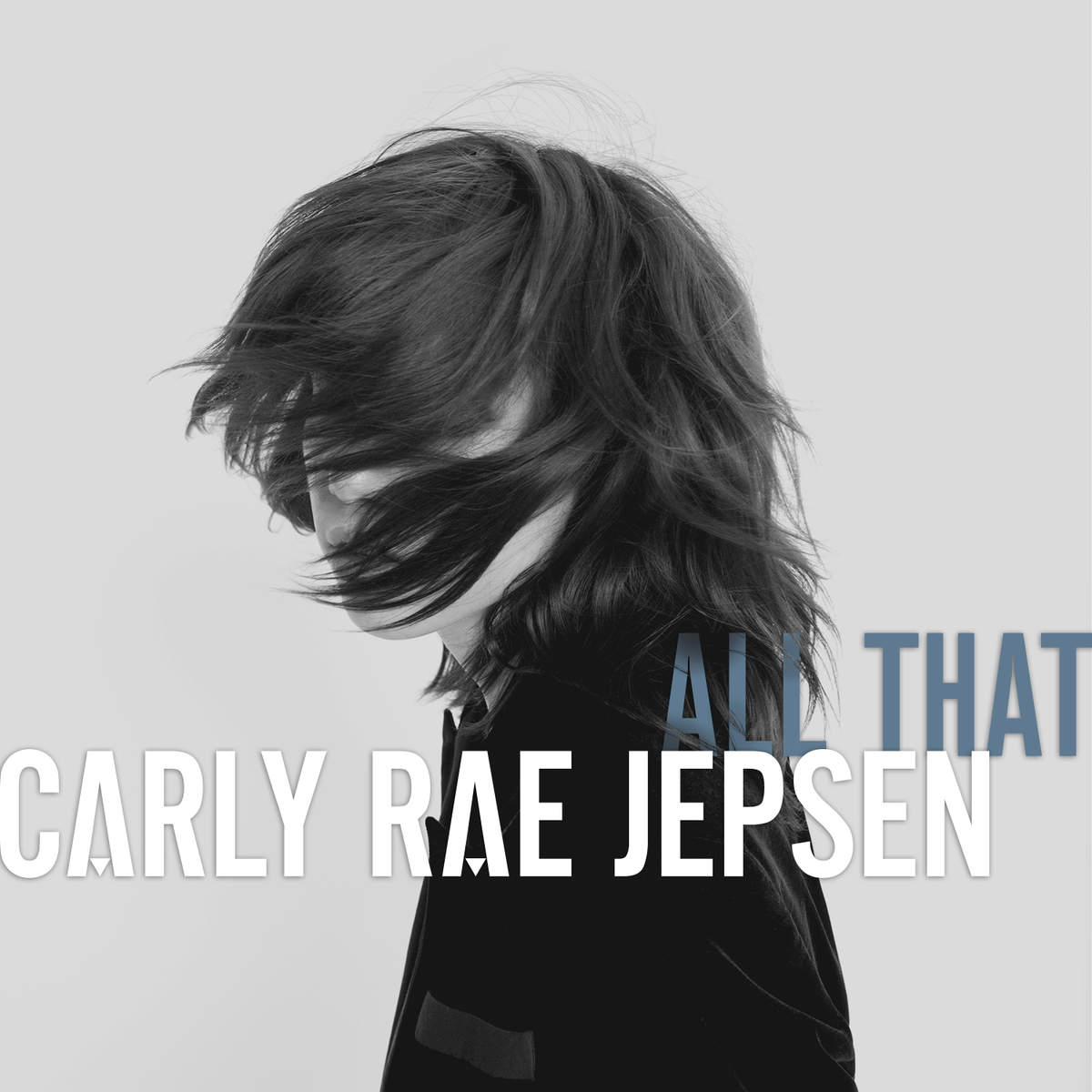 Carly Rae Jepsen – All That