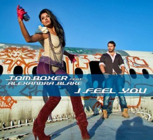 Tom Boxer feat Alexandra Blake – I Feel You