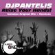 DJ Pantelis – Raise Your Hands