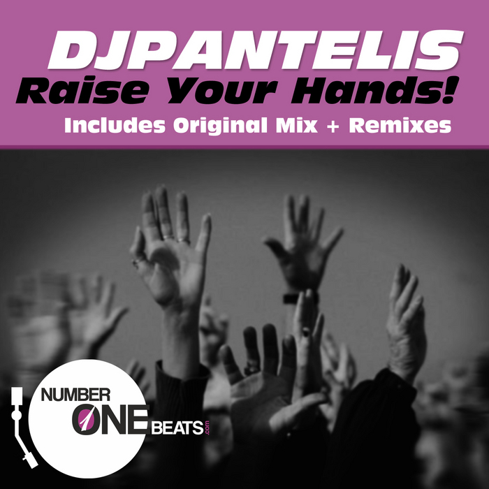 DJ Pantelis – Raise Your Hands
