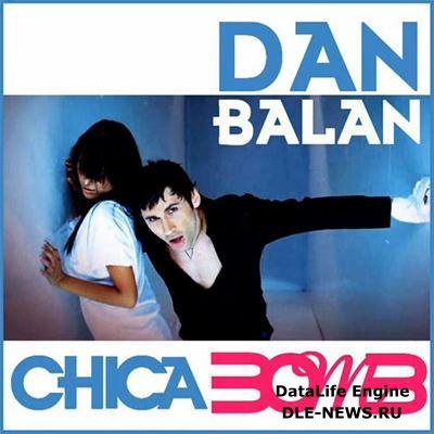 Dan Balan – Chica Bomb