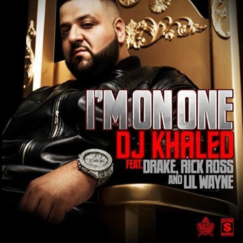 DJ Khaled ft. Drake, Rick Ross & Lil Wayne – I'm On One