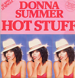 Donna Summer –  Hot Stuff