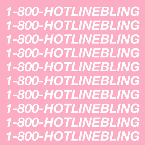 Drake – Hotline Bling