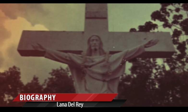 Lana Del Rey – Biyografi