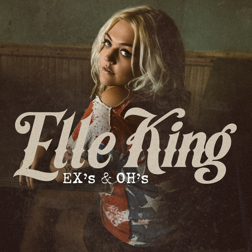 Elle King – Ex’s And Oh’s
