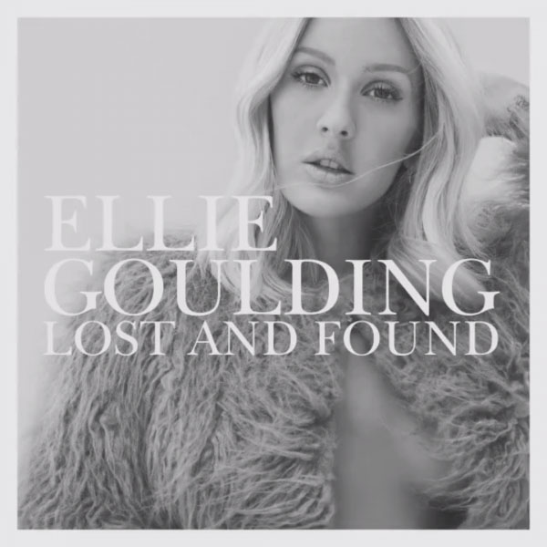 Ellie Goulding – Lost And Found