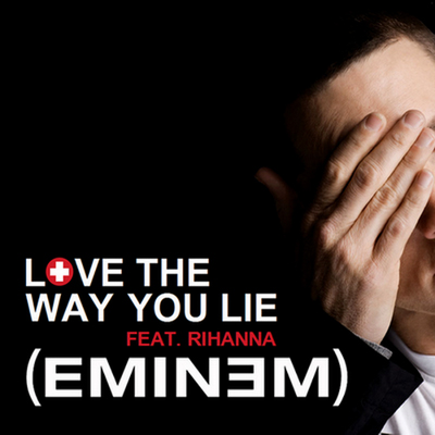 Eminem feat Rihanna – Love The Way You Lie