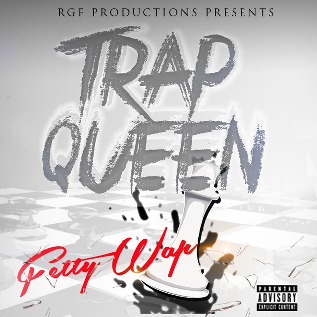 Fetty Wap – Trap Queen