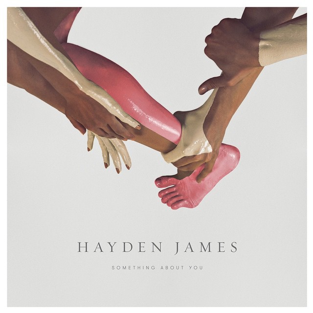 Hayden James – Something About You