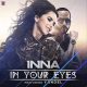 Inna – In Your Eyes ft. Yandel