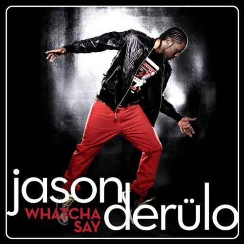 Jason Derulo – Whatcha Say