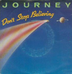 Journey – Don't Stop Believin