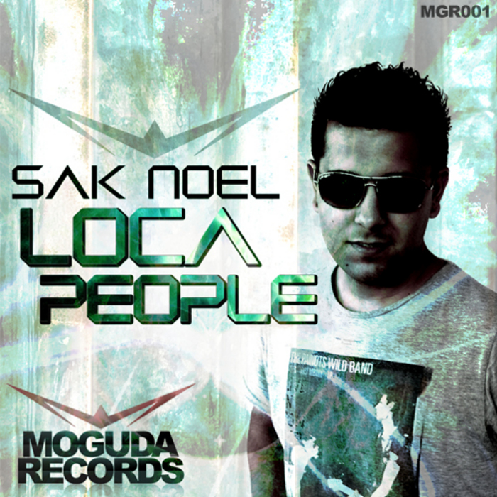 Sak Noel – Loca People  (La Gente Esta Muy Loca )