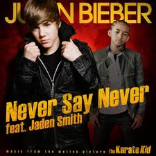 Justin Bieber Ft Jaden Smith – Never Say Never