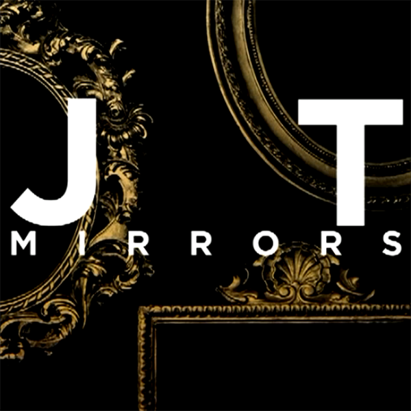 Justin Timberlake – Mirrors
