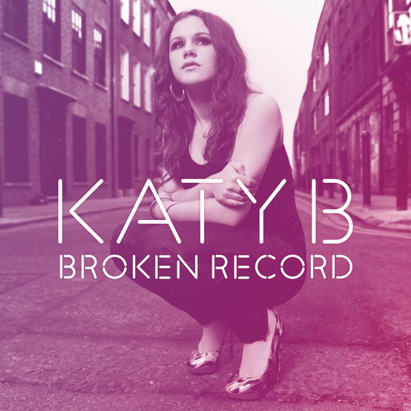 Katy B – Broken record