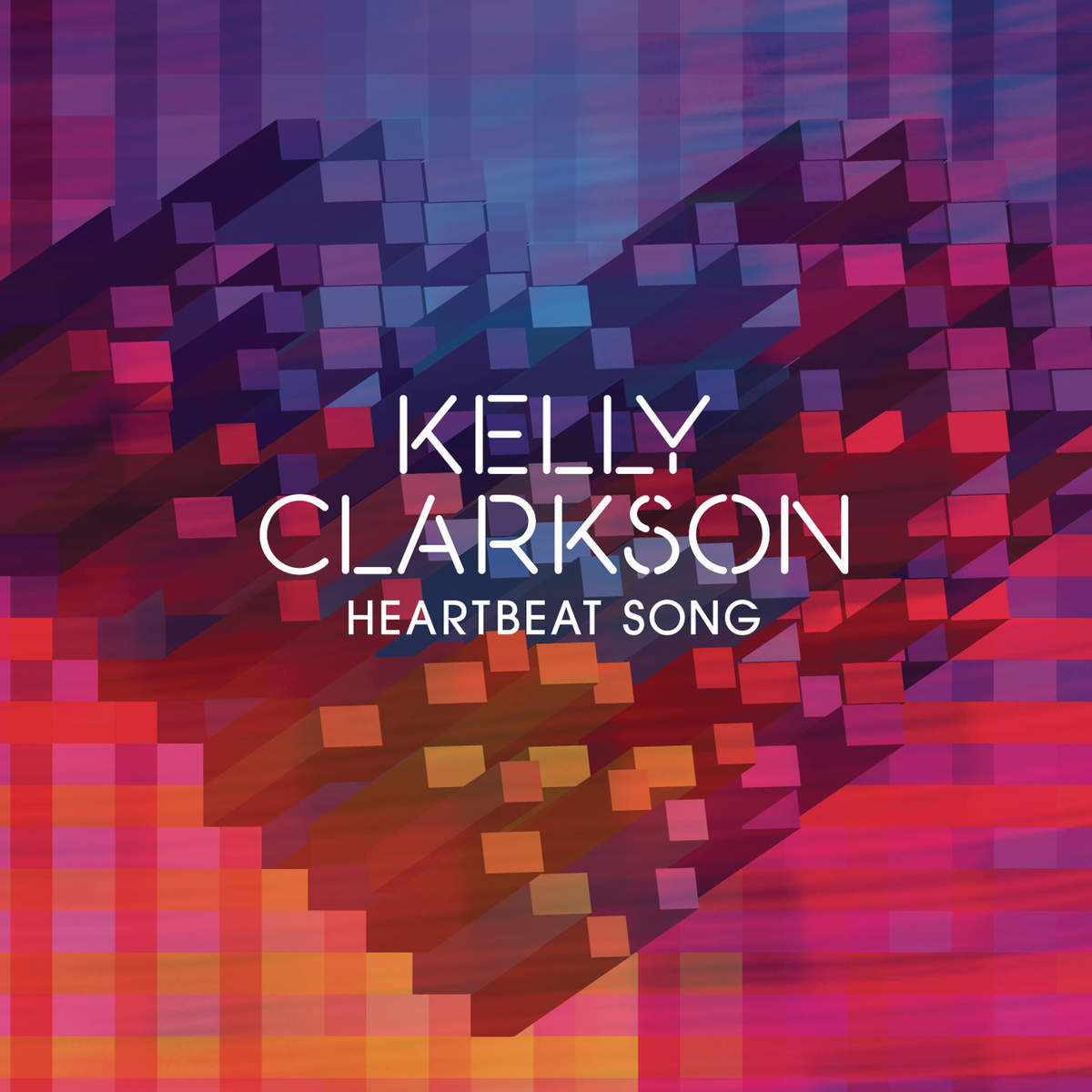 Kelly Clarkson – Heartbeat