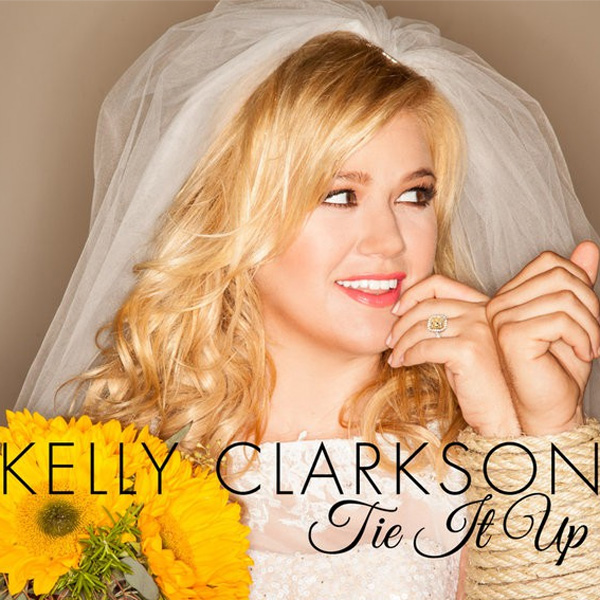 Kelly Clarkson – Tie It Up