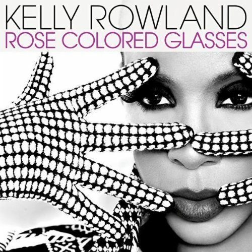 Kelly Rowland – Rose colored glasses