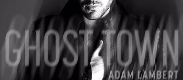 Adam Lambert – Ghost Town