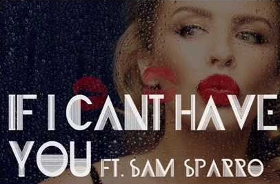 Kylie Minogue – If I Can’t Have You ft. Sam Sparro