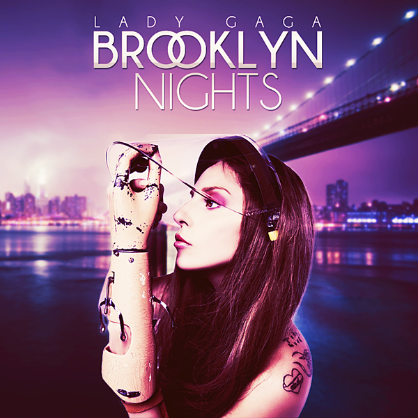 Lady Gaga – Brooklyn Nights